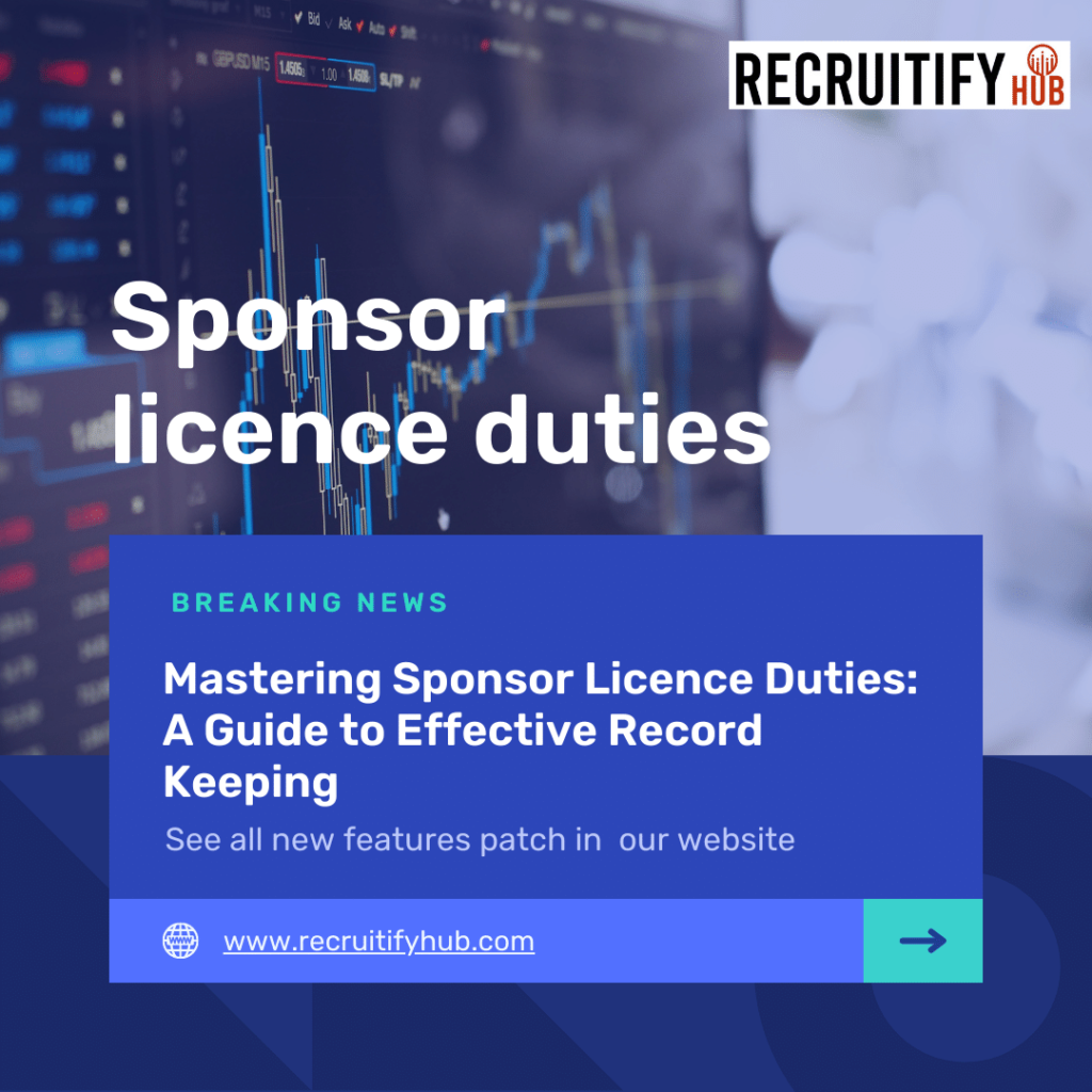 sponsor-licence-duties-record-keeping